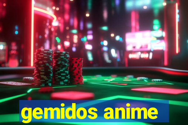 gemidos anime